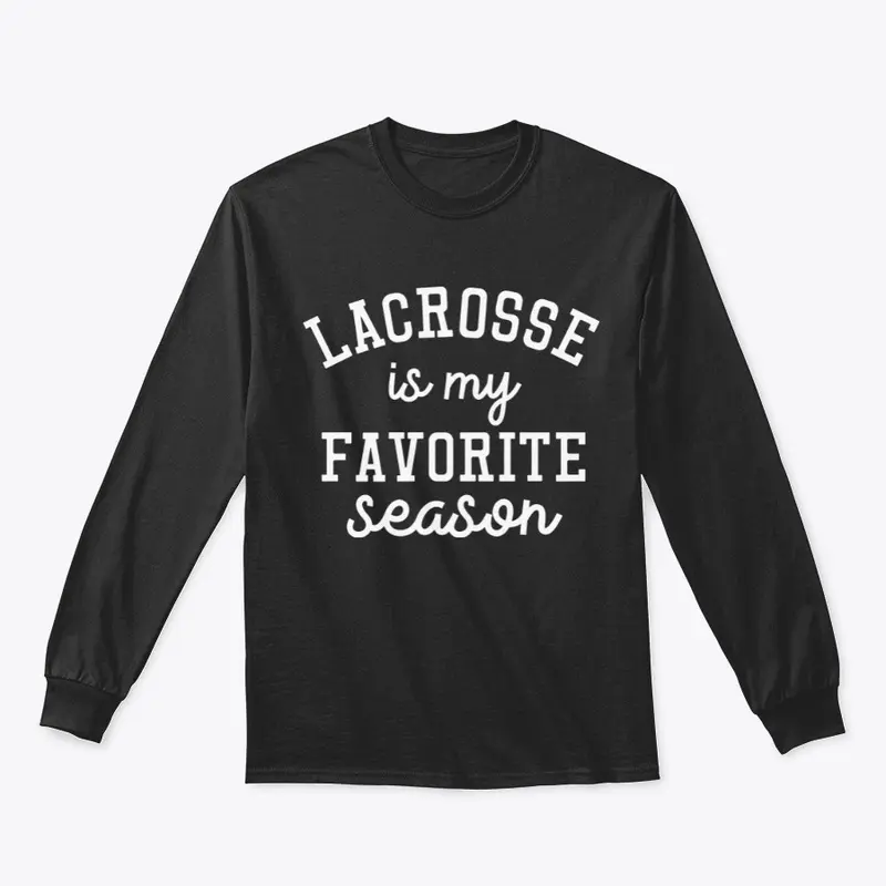 Lacrosse is my favorite season