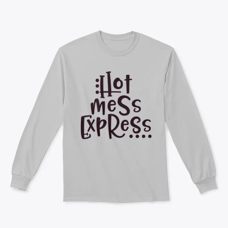 Hot mess express